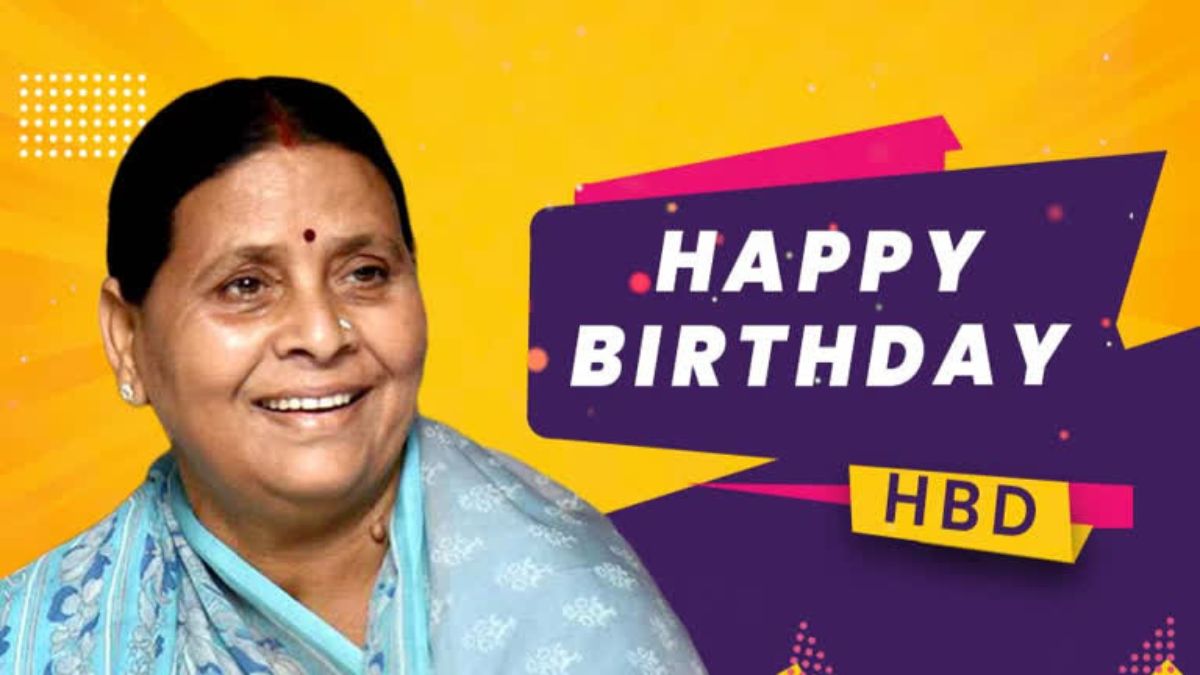 RABRI DEVI BIRTHDAY