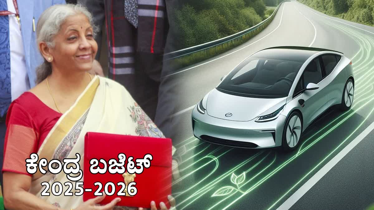 UNION BUDGET 2025  EV PRODUCTION COST  ELECTRIC VEHICLE  Ev Battery