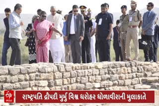 રાષ્ટ્રપતિ મુર્મુ ધોળાવીરા પહોંચ્યા