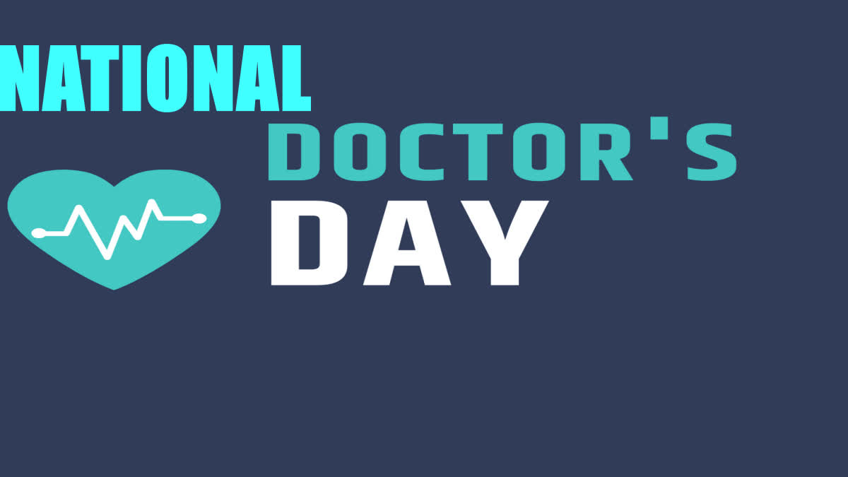 Etv BharatNational Doctor's Day