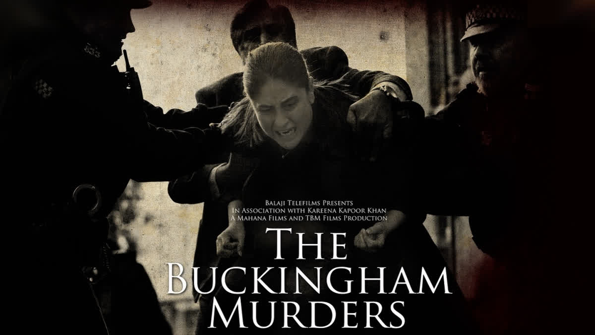 Kareena Kapoor Khan's The Buckingham Murders Release Date Announced - See New Posters