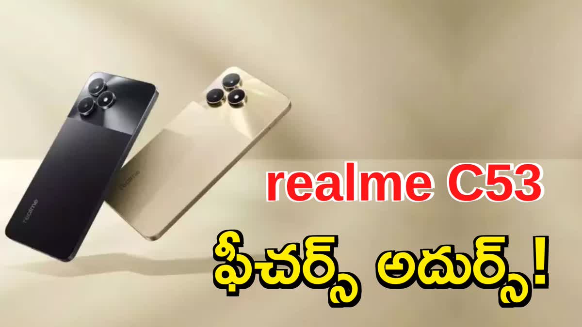 Realme c53 Mobile Price and Details