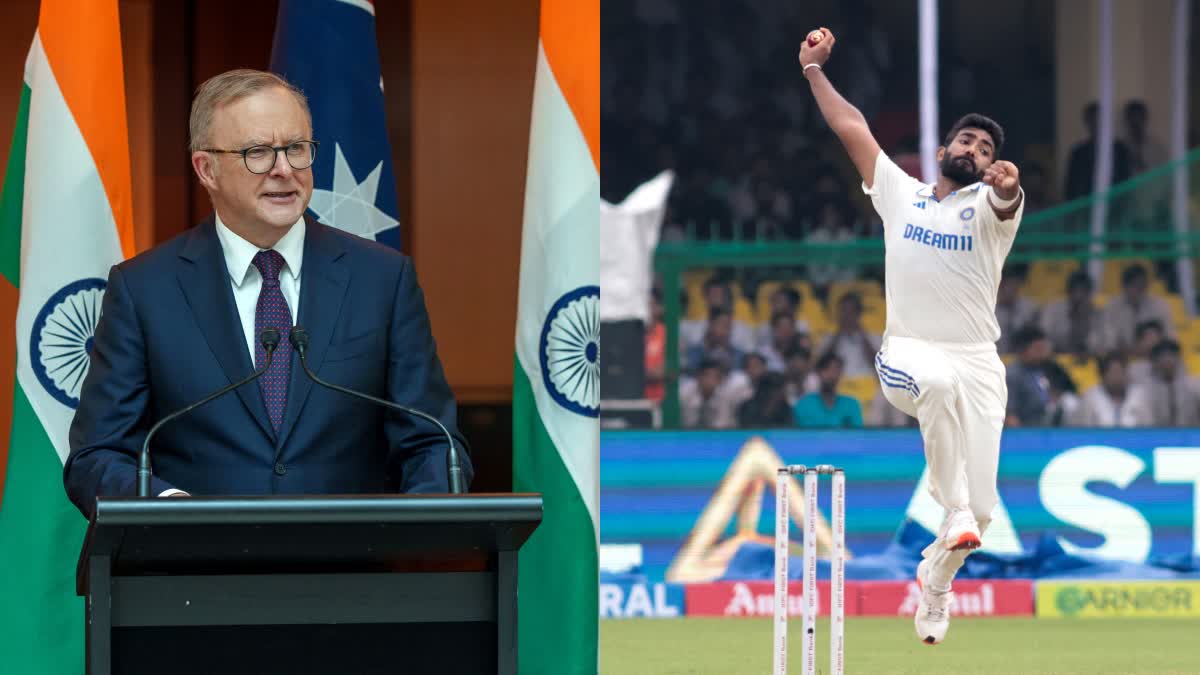 AUSTRALIAN PM ON BMURAH  INDIA VS AUSTRALIA 5TH TEST  AUSTRALIAN PM ANTHONY ALBANESE  ಜಸ್ಪ್ರೀತ್​ ಬುಮ್ರಾ