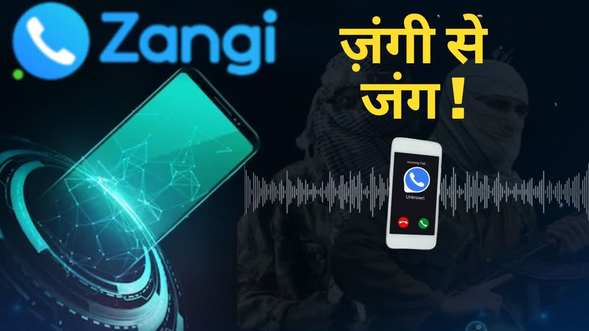 POLICE TROUBLED BY ZANGI APP