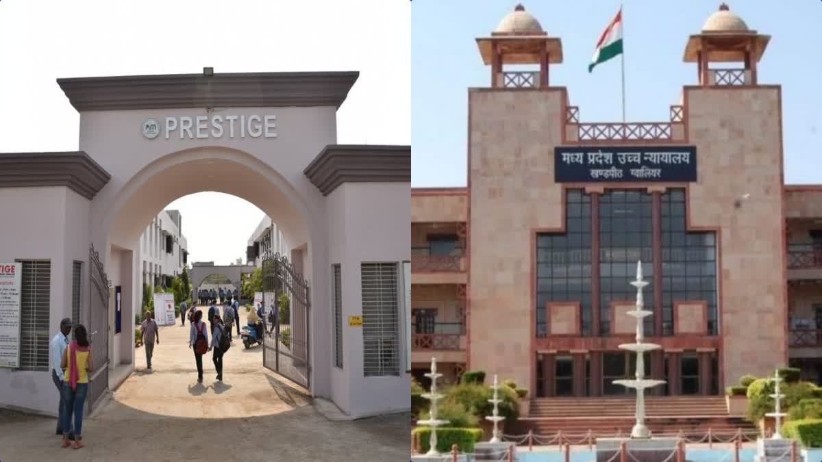 Prestige College and Gwalior Bench High Court