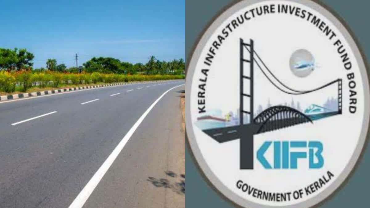 TOLL FOR STATE KIIFB ROADS KERALA  KIIFB FUNDING  LATEST KERALA NEWS  KIIFB ROADS