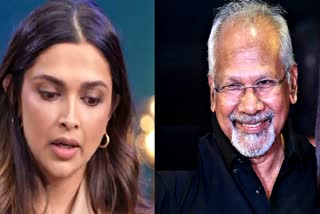 Mani Ratnam supports Deepika Padukone