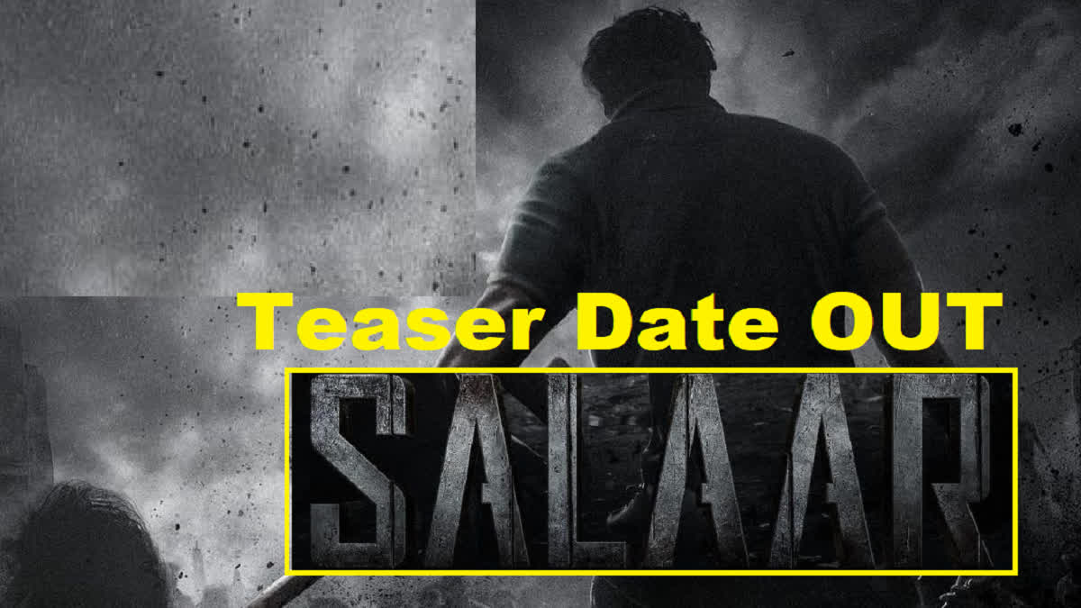 Salaar Teaser Date OUT