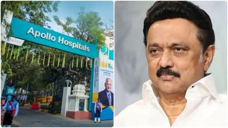 Chief Minister  Tamil Nadu CM  MK Stalin admitted in Apollo hospital  Apollo hospital  മുഖ്യമന്ത്രി എംകെ സ്റ്റാലിന്‍ ആശുപത്രിയില്‍  തമിഴ്‌നാട് മുഖ്യമന്ത്രി എംകെ സ്റ്റാലിന്‍  മുഖ്യമന്ത്രി നാളെ ആശുപത്രി വിടും  അപ്പോളോ ആശുപത്രി