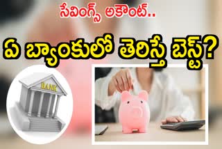 Which Bank is Better for Savings Account