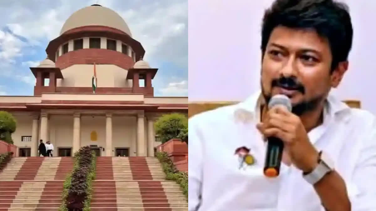 SC to Udhayanidhi Stalin