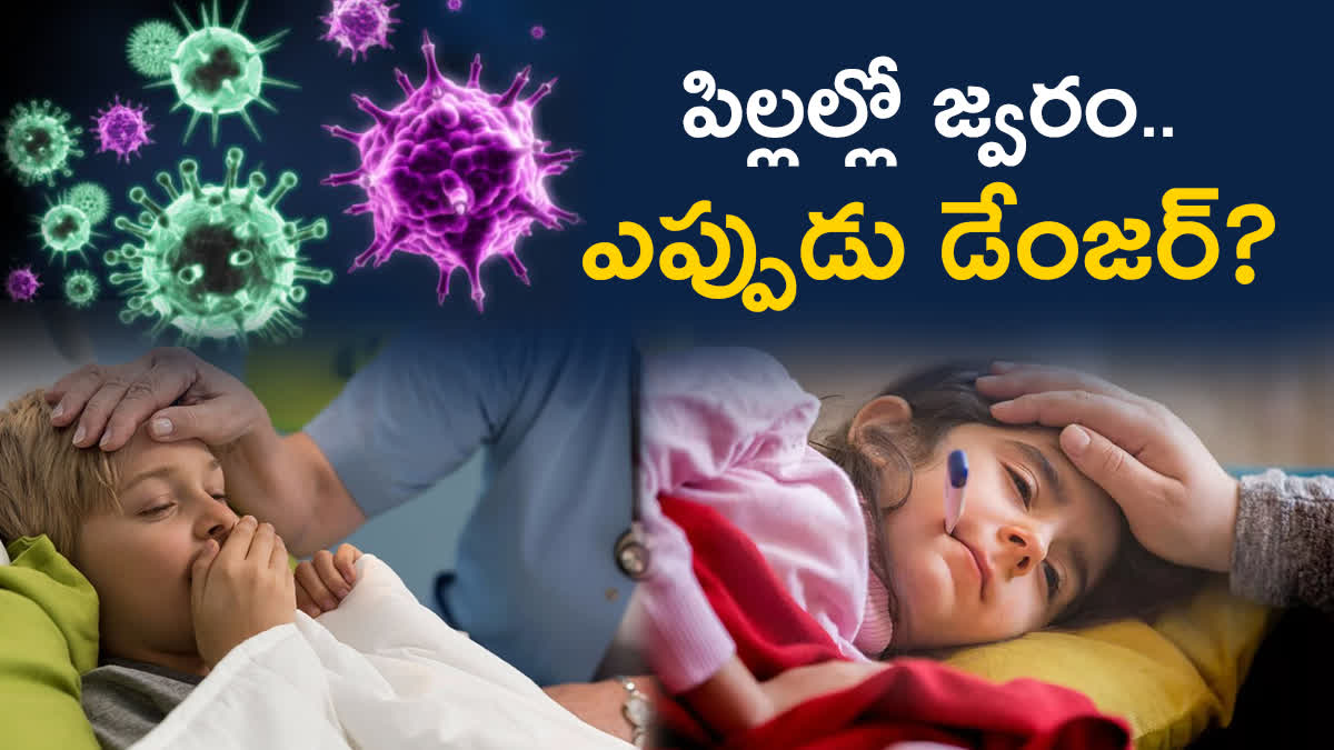 When Is Fever Dangerous In Child