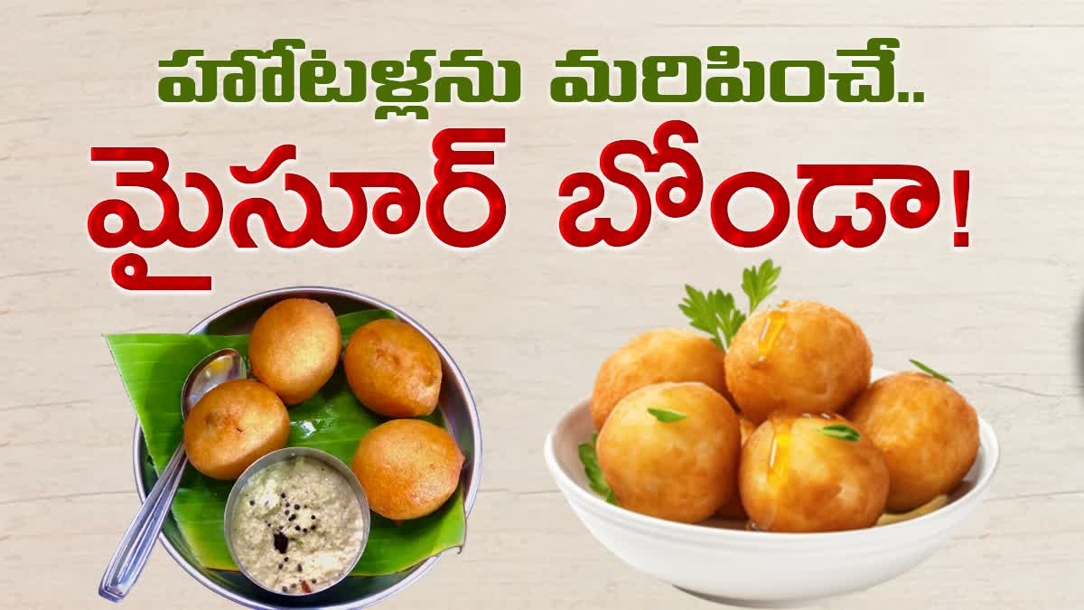 Hotel Style Mysore Bonda