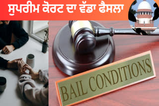 SC: Courts Must Put Practical Bail Condition, Recognizing the Human Right to Live with Dignity