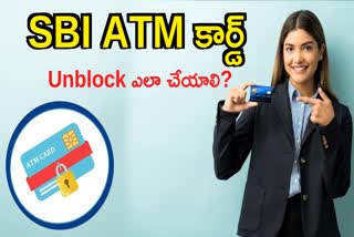 Unblock Your SBI ATM Card Like This