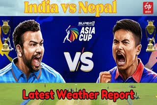India Vs Nepal  Weather Update Asia Cup 2023