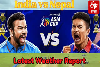 India Vs Nepal Weather Update Asia Cup 2023