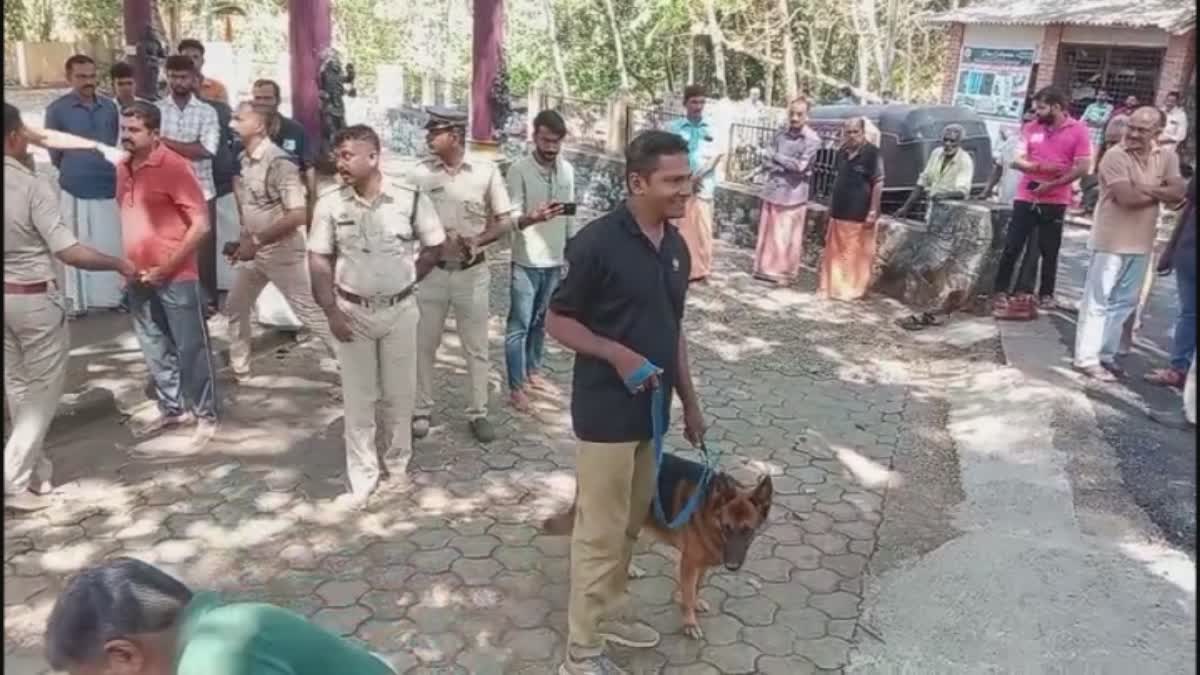 idols of demolished  elanthoor Bhagavathikunnu Temple  വിഗ്രഹങ്ങൾ തകർത്ത നിലയിൽ  കെ 9 സ്ക്വാഡിലെ പൊലീസ്‌ നായ സായ