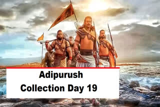 Adipurush Collection Day 19