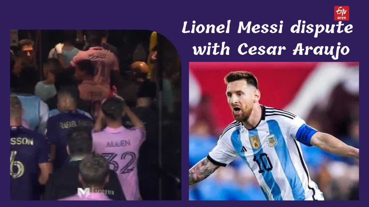 Lionel Messi dispute with Orlando City player Cesar Araujo  watch viral video