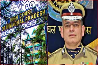 Himachal High court on DGP Nishant Sharma Dispute