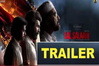 Lal Salaam Trailer OUT