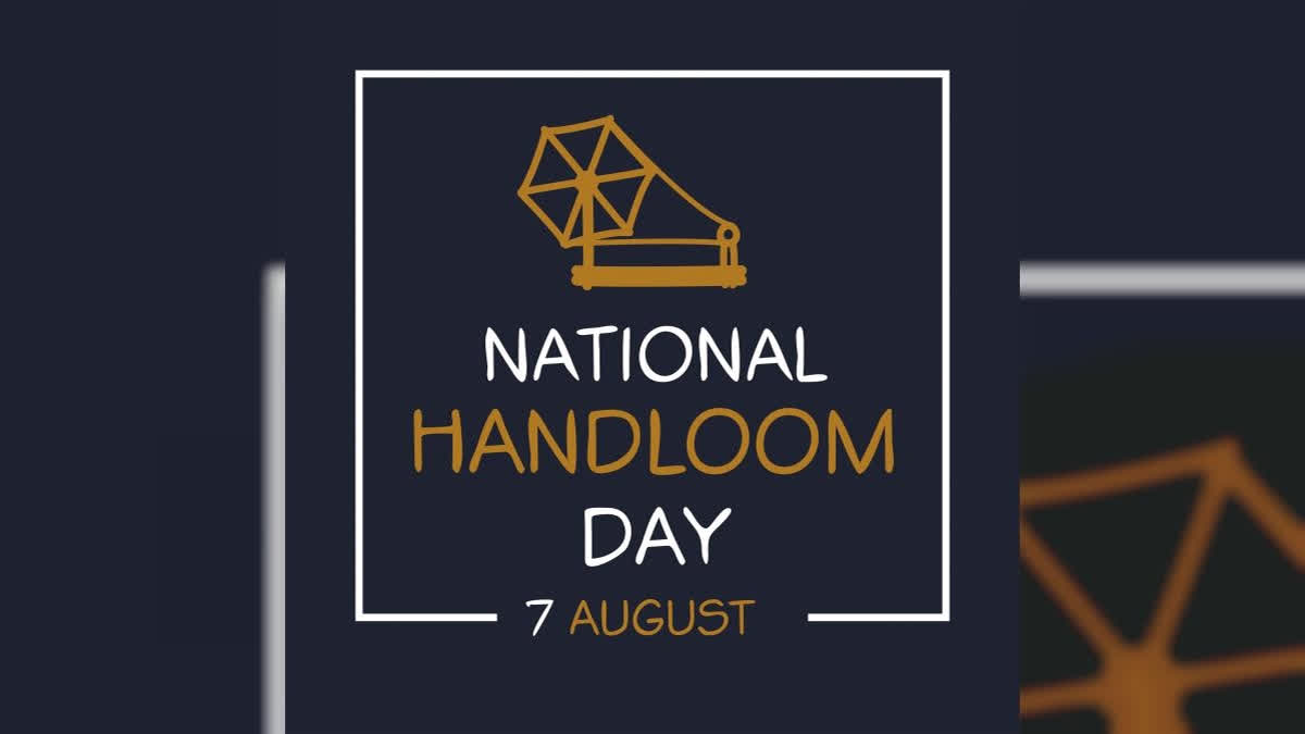 National Handloom Day (August 7)