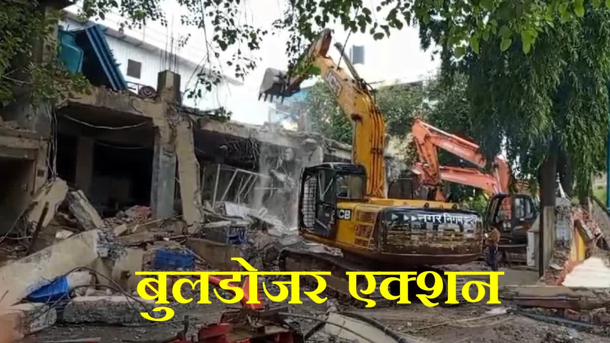 INDORE NAGAR NIGAM BULLDOZER ACTION