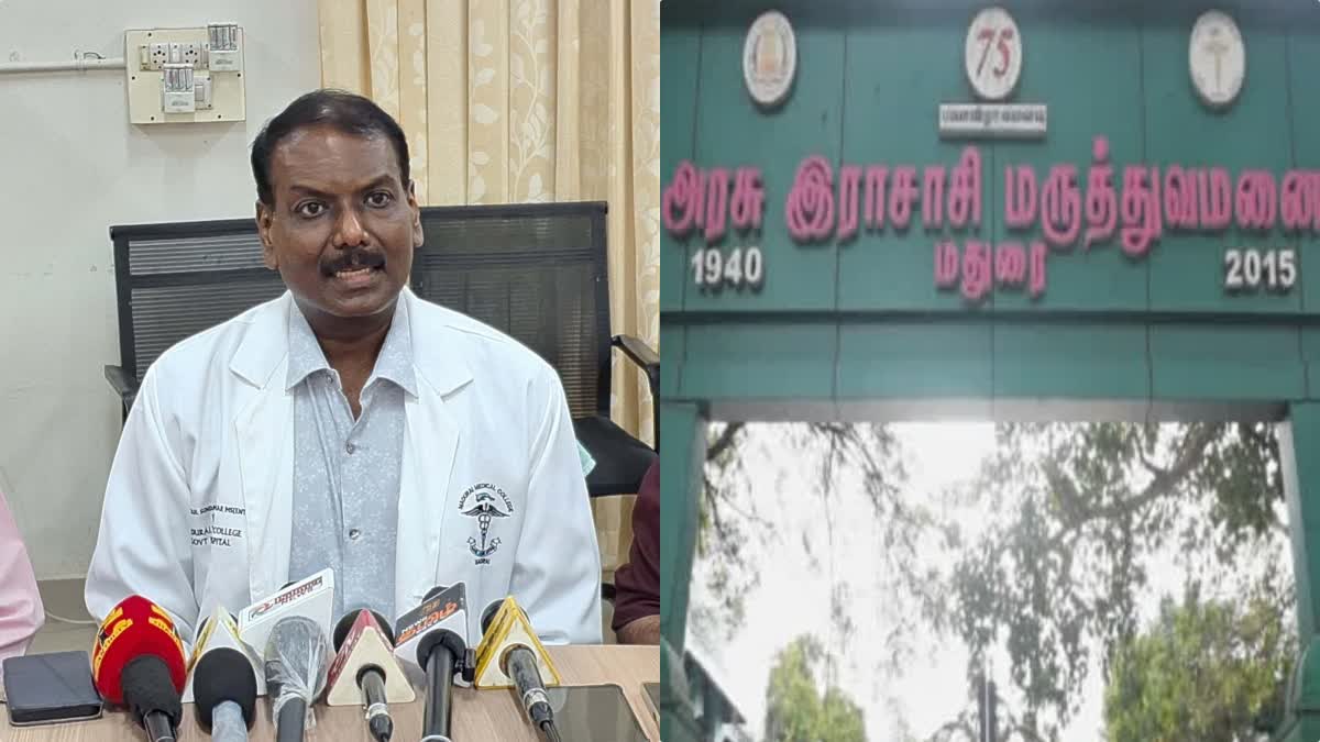 மதுரை அரசு ராஜாஜி மருத்துவமனை மருத்துவக் கல்லூரி முதல்வர் அருள் சுந்தரேஸ் குமார்