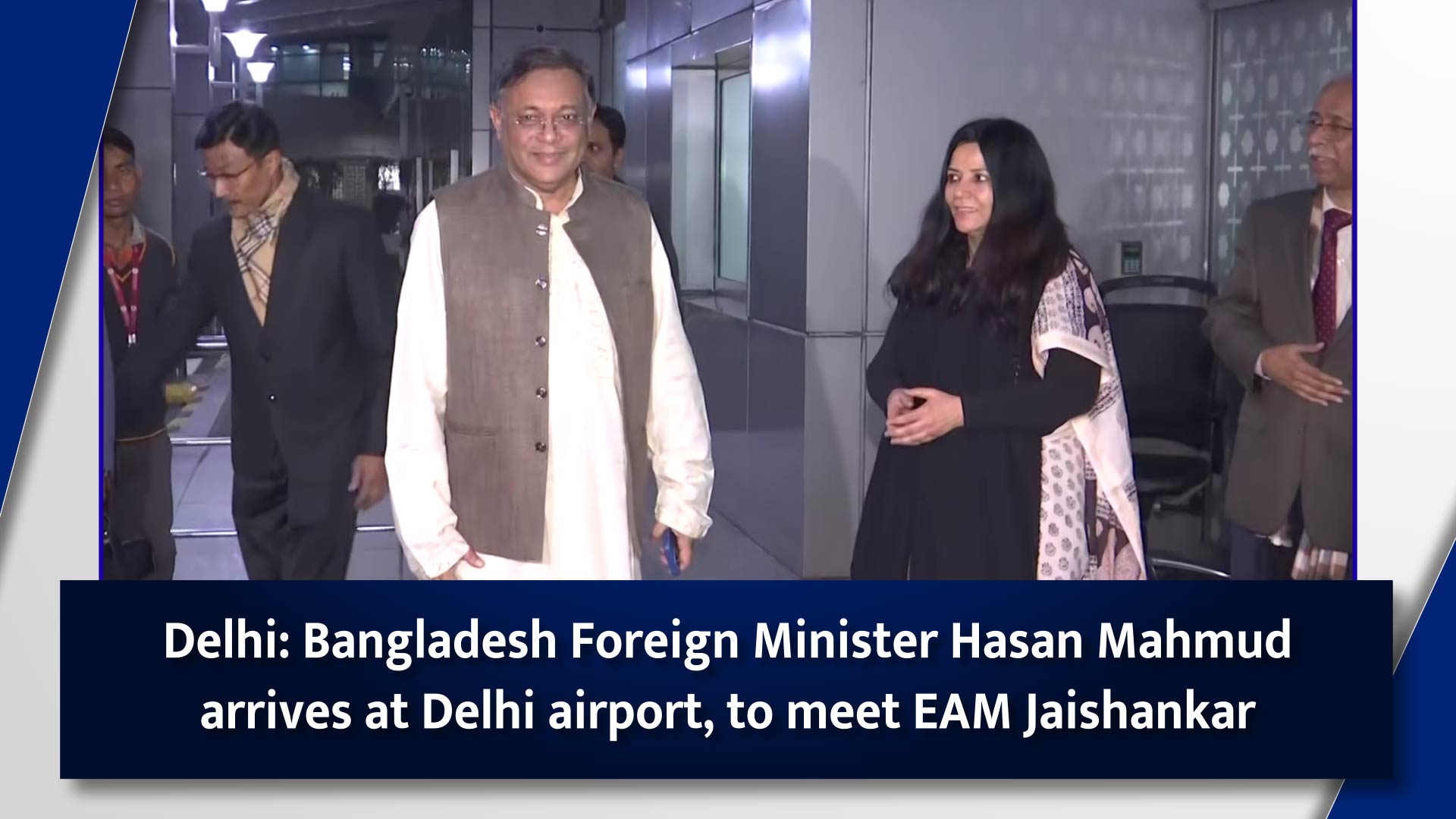 Bangladesh Foreign Minister Hasan Mahmud arrives in Delhi