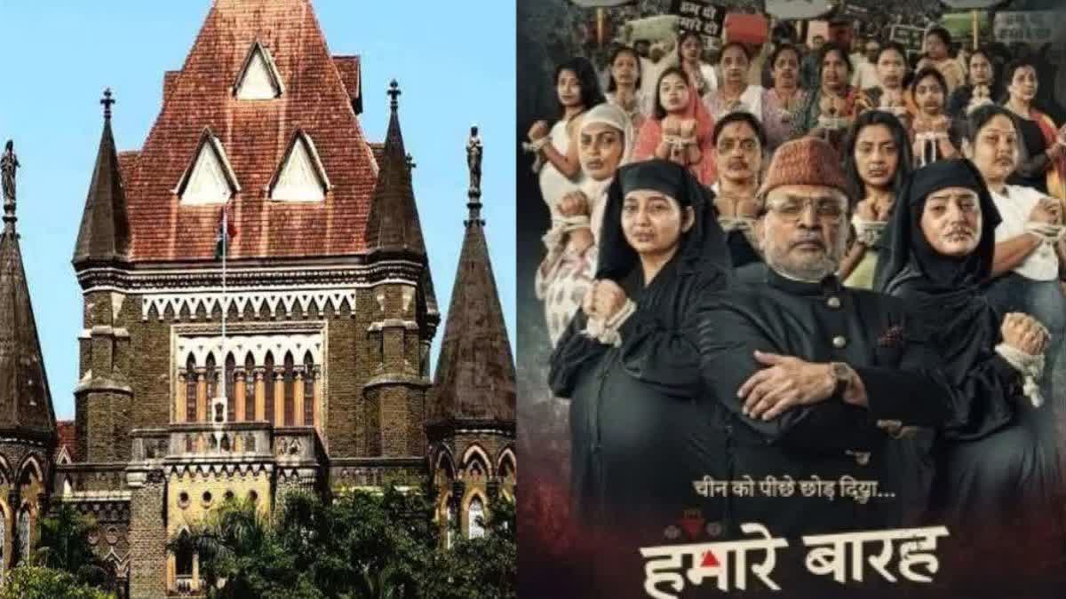 Mumbai HC allows release of Hamare Baarah