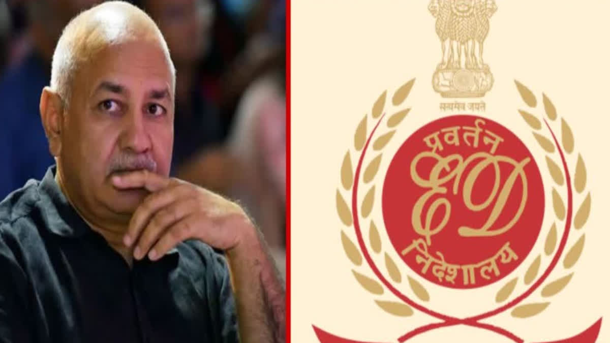 ED ATTACHES ASSETS WORTH 52 CRORE OF MANISH SISODIA OTHERS IN DELHI LIQUOR SCAM