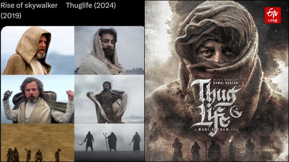 netizens criticize kamal haasan thug life movie is copy of rise of skywalker controversy