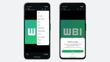 WHATSAPP  WHATSAPP NEW FEATURE  REVERSE IMAGE SEARCH FEATURE  SEARCH ON WEB