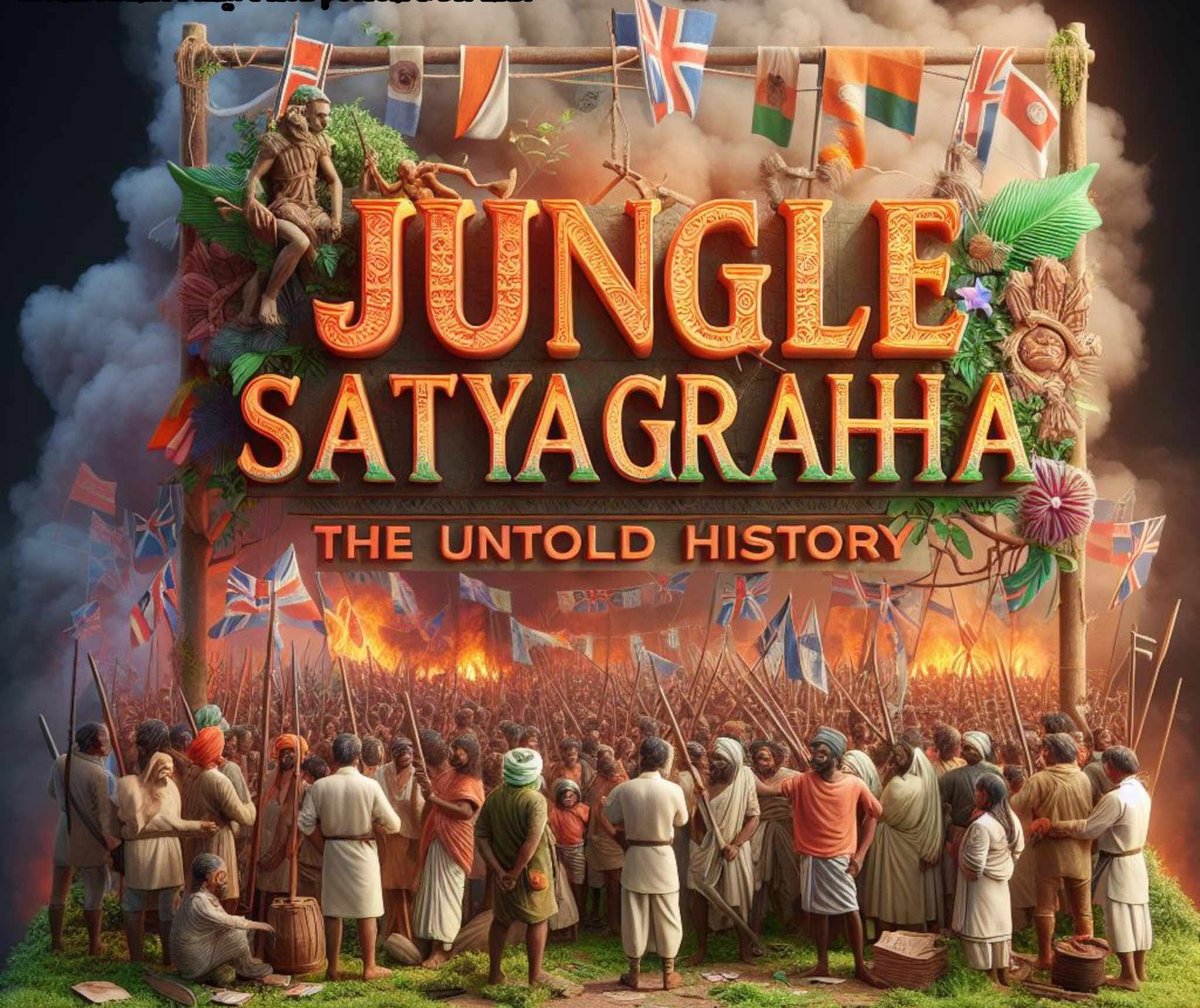 Jungle satyagrah movie