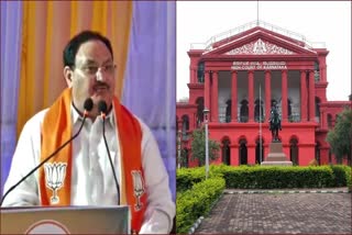 Etv BharatElection Code of conduct Violation Case High Court Stays Investigation Against BJP National President Nadda