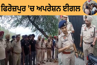 Punjab Police targeted the drug hotspots of Ferozepur during a major operation