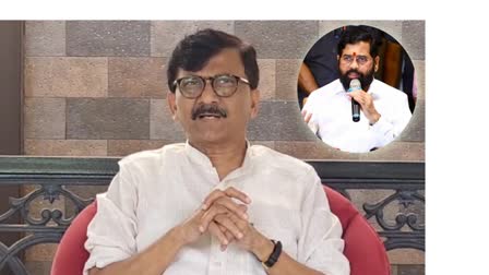 Sanjay Raut On Eknath Shinde