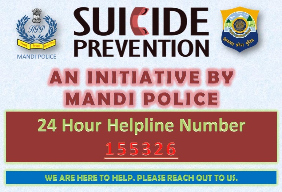 Mandi Police Issued Helpline Number for Suicide Prevention