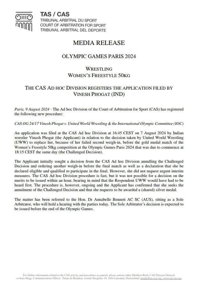 The Court of Arbitration for Sport (CAS) released a statement on Indian wrestler Vinesh Phogat's, who was disqualified from the final bout after weigh-in 100 grams than 50kg, appeal to award her a silver medal as she has earned a place in the final, winning the semifinal bout under permissible weight. The CAS stated that the announcement of the decision will be made before the conclusion of the Paris Olympics 2024.