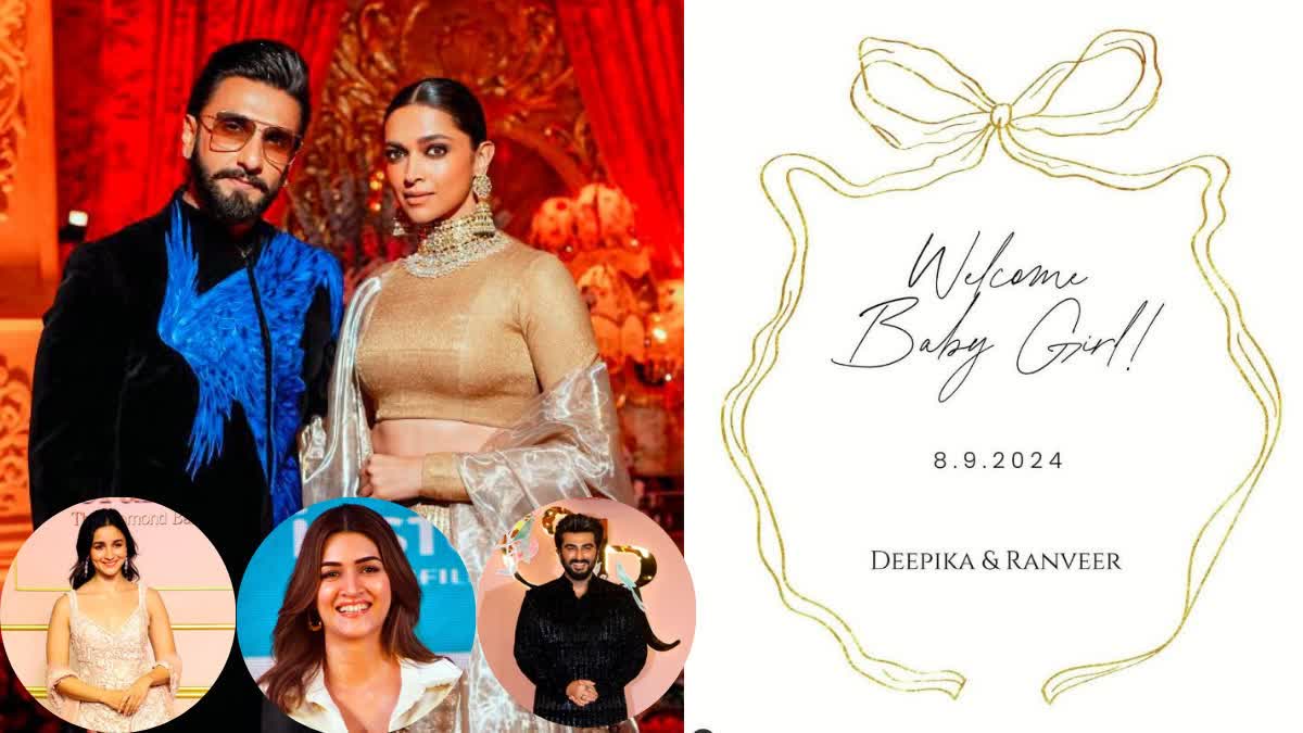 Ranveer-Deepika announces birth of baby girl Alia Kriti and these celebs congratulate them