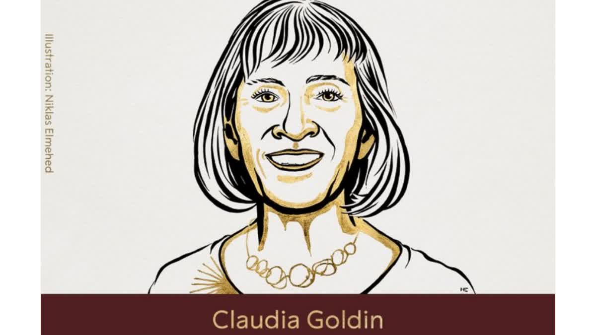 Etv Bharat Claudia Goldin awarded 2023 Nobel Prize in Economics  Sveriges Riksbank Prize in Economic Sciences  Economics Nobel 2023  ക്ലോഡിയ ഗോൾഡിൻ  സാമ്പത്തിക ശാസ്ത്രത്തിനുള്ള നൊബേൽ  നൊബേൽ സമ്മാനം  നോബൽ സമ്മാനം