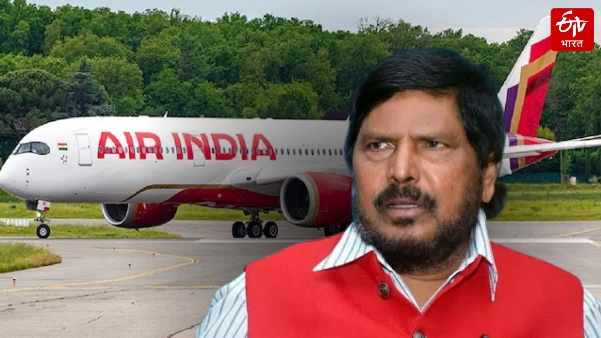 RAMDAS ATHAWALE ON AIR INDIA