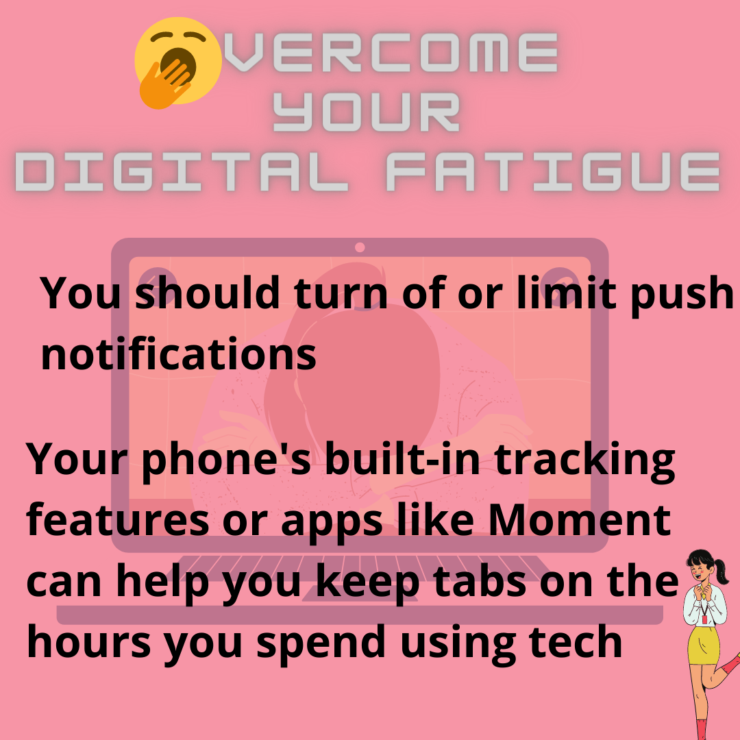 ways to overcome tech fatigue,  digital de tox