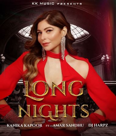 new-track-from-kanika-kapoor-label-long-nights-released