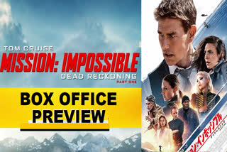MI 7 Box Office Preview
