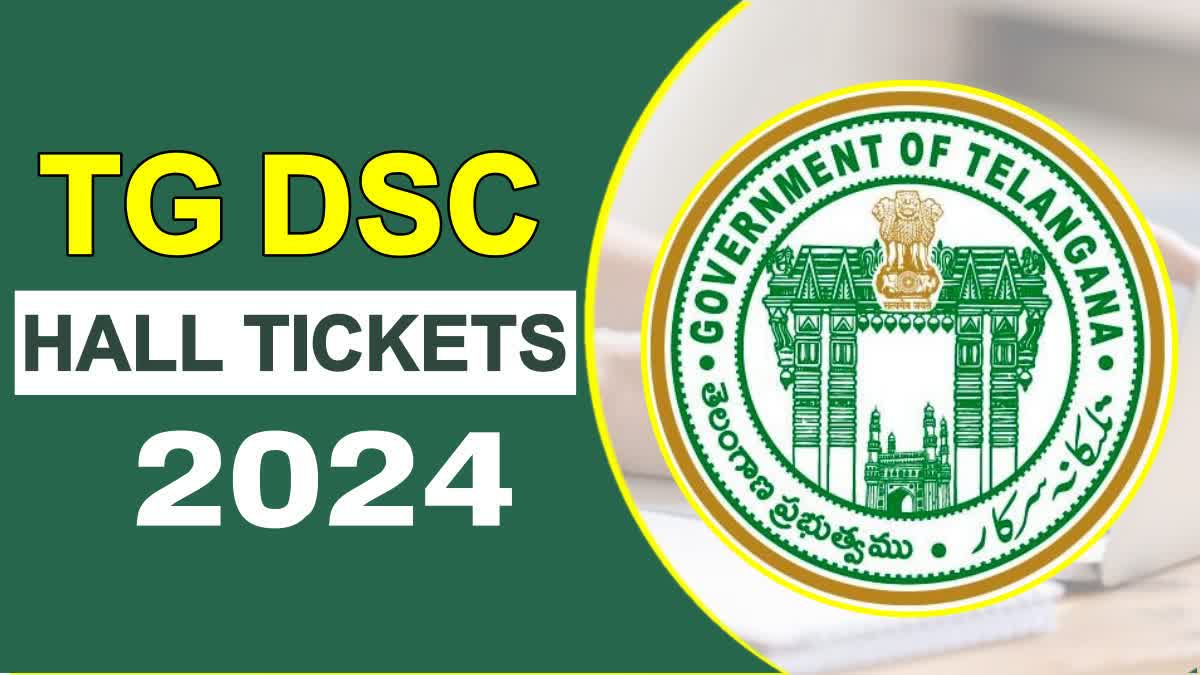 TELANGANA DSC HALL TICKETS 2024