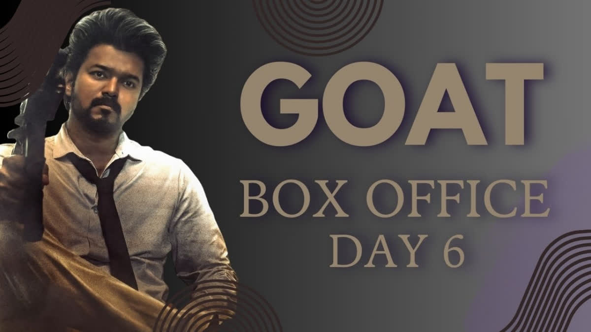 Greatest Of All Time Box Office Day 6