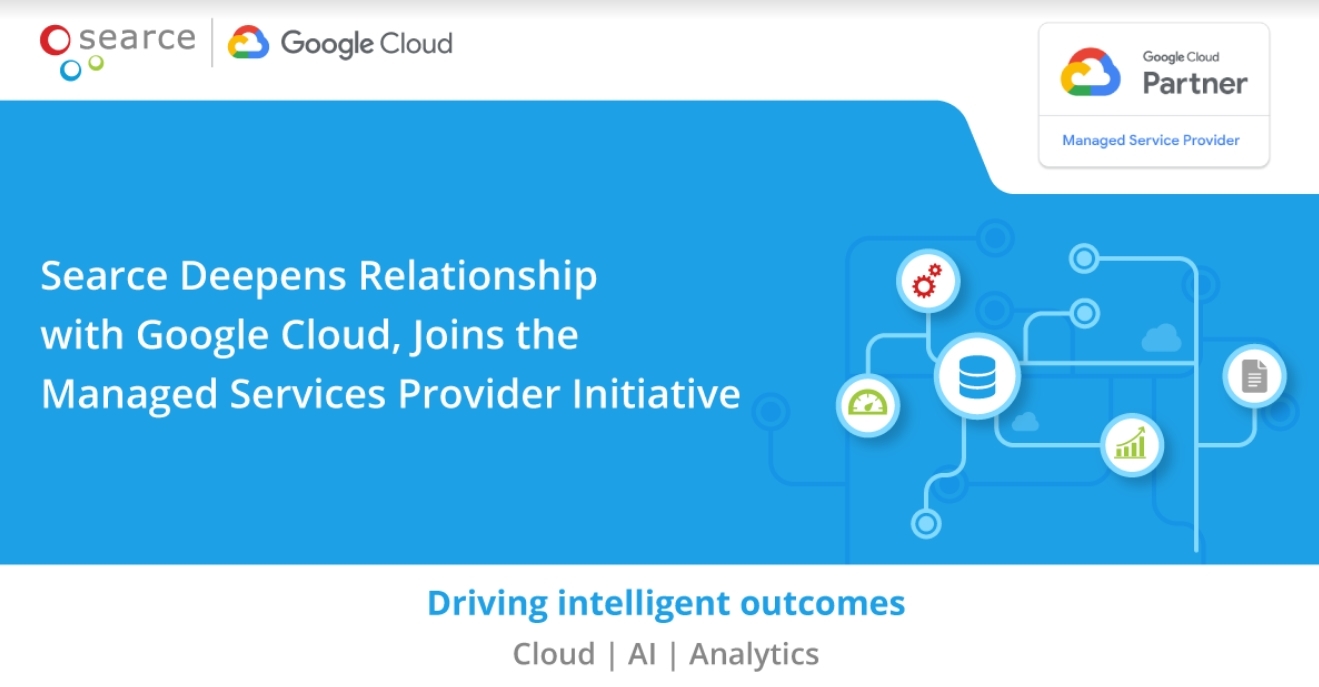 Searce, Google Cloud Managed Services Provider