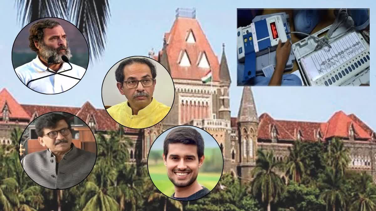 petition in high court against Rahul Gandhi Uddhav Thackeray Sanjay Raut and youtuber Dhruv Rathee in case of EVM machine